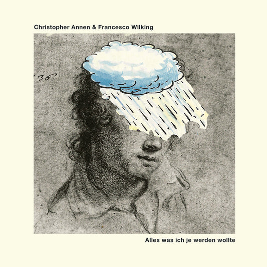 Christopher Annen & Francesco Wilking - Alles was ich je werden wollte - Vinyl LP