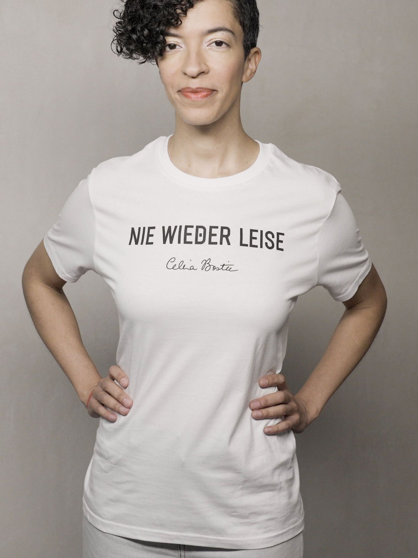 Celina Bostic - Nie wieder leise - Shirt Unisex (Schwarze Schrift)