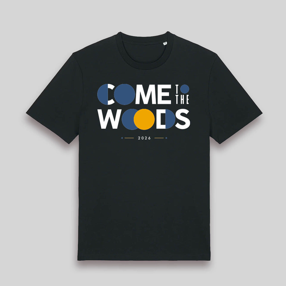 Woods of Birnam - Come to the Woods Festival 2026 - Shirt Unisex