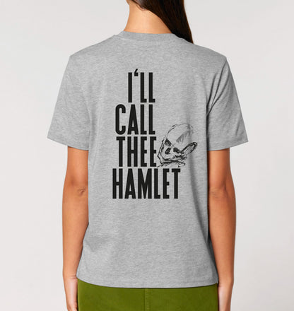 Woods of Birnam - I’ll Call Thee Hamlet - Shirt Unisex