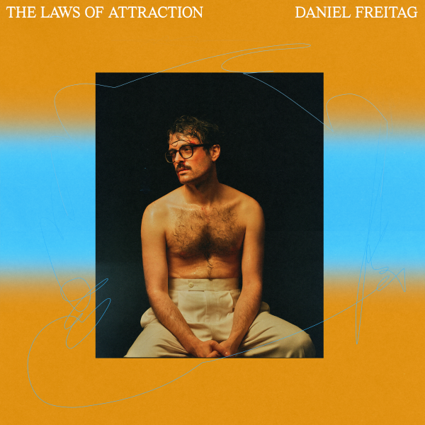 Daniel Freitag - The Laws Of Attraction - Vinyl LP